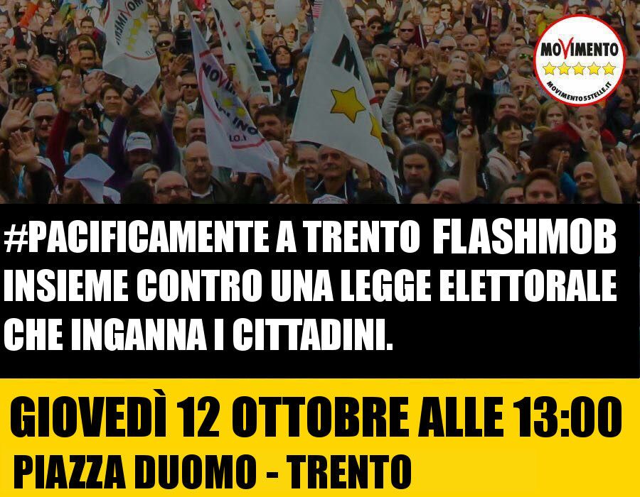 Scopri di più sull'articolo Giovedì 12 Ottobre, ore 13: Flash Mob a Trento in Piazza Duomo contro il Rosatellum